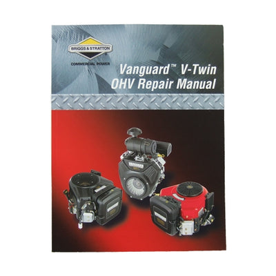 Briggs & Stratton Vanguard V-Twin Repair Manual - 272144